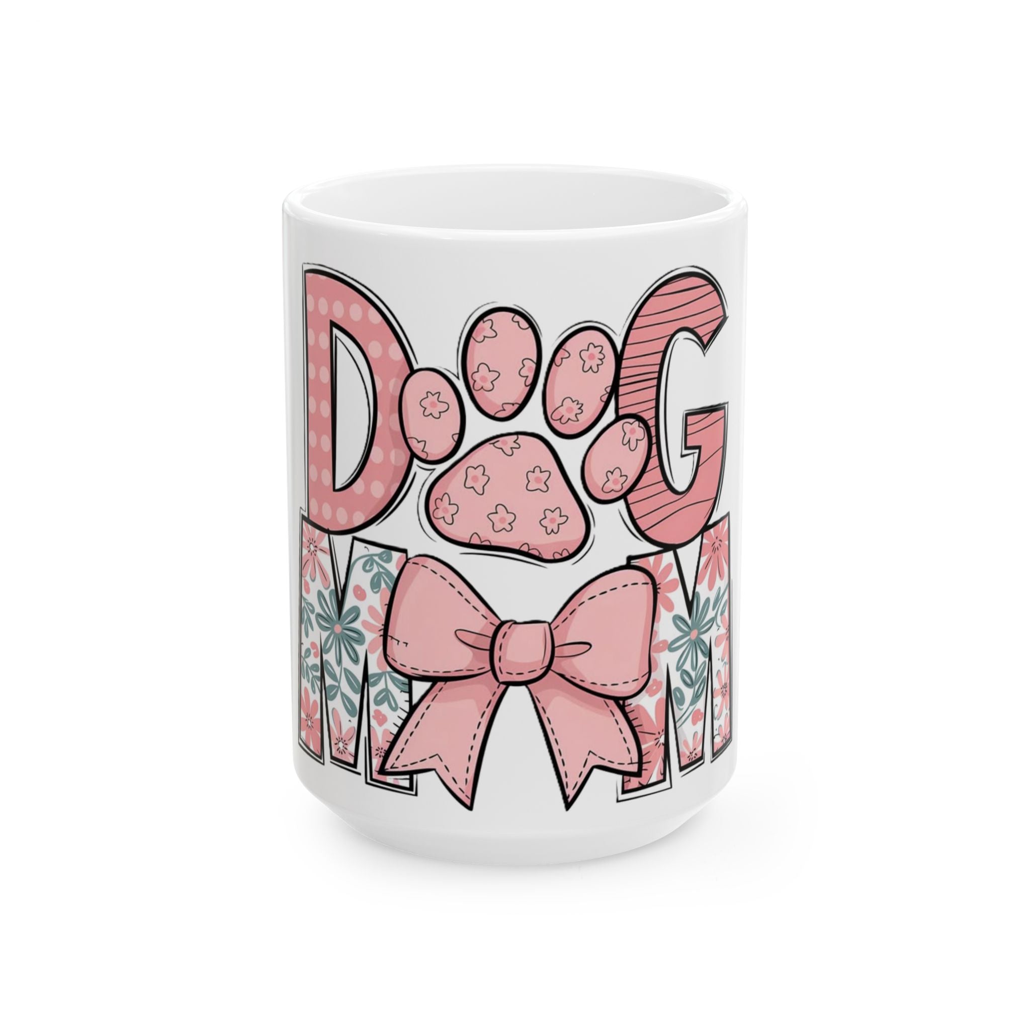 Dog Mom Pink Paw Ceramic Mug — Cute Floral 11oz/15oz Gift